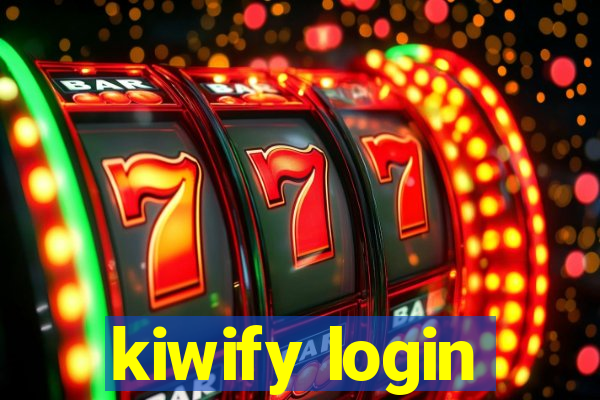 kiwify login